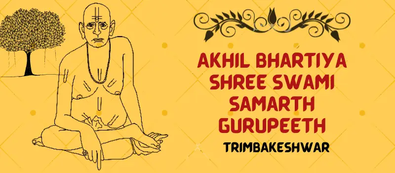 Shree Swami Samarth Gurupeeth Trimbakeshwar